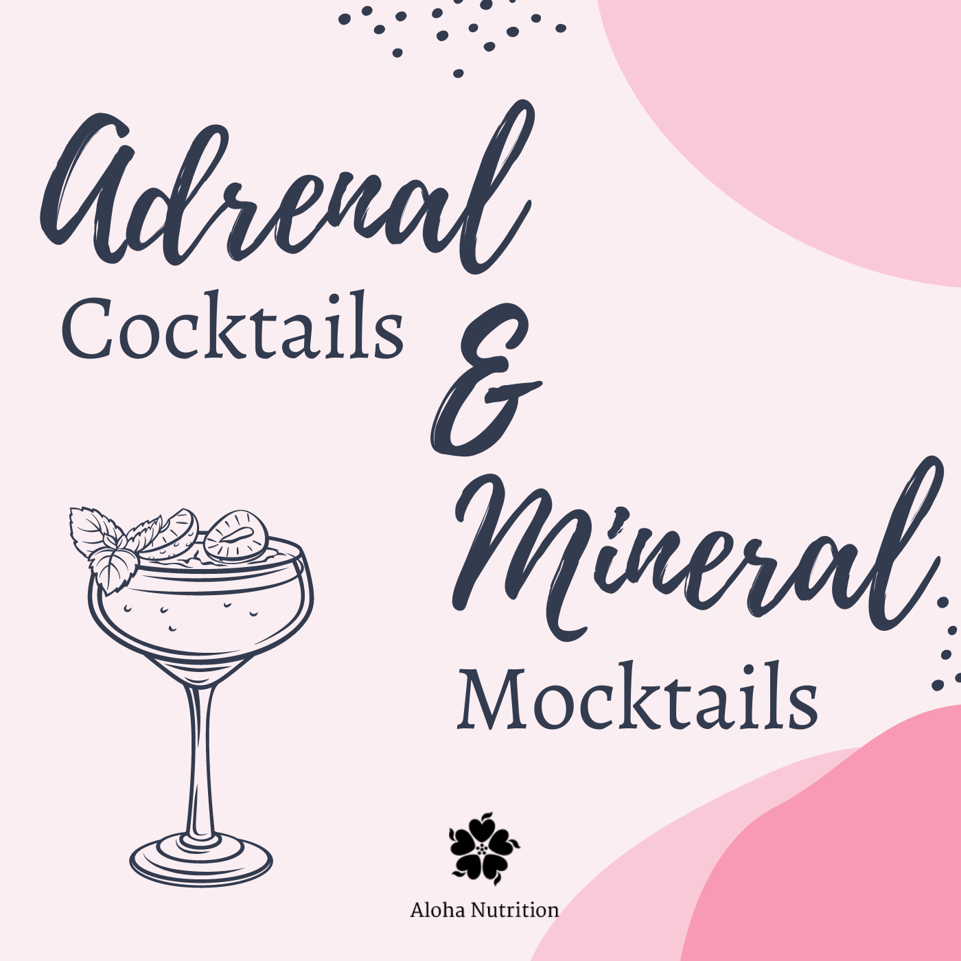 adrenal cocktails, mineral mocktails